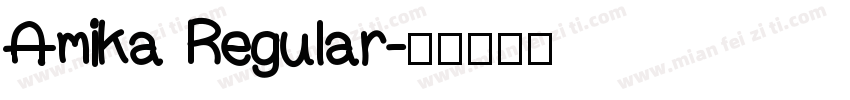 Amika Regular字体转换